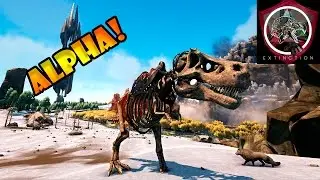 PEGAMOS UM ALPHA REX BOLADO!! --- ARK EXTINCTION #30