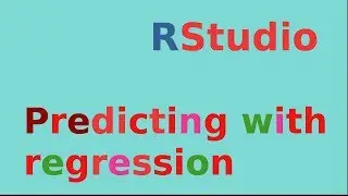 Rstudio: making predictions with regression (simple linear)