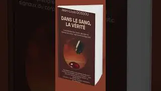 Dans le Sang, la Vérité