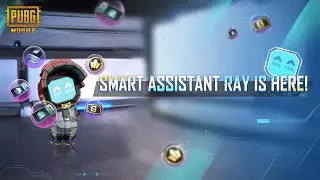 PUBG MOBILE | Smart Assistant Ray is HERE! 🤖