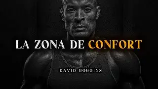 LA ZONA DE CONFORT: Rompe Con Tus Malditos Miedos - David Goggins | Discurso de Desarrollo Personal