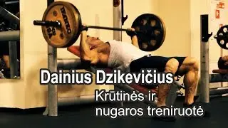 HERO Krūtinės ir nugaros treniruotė Dainius Dzikevičius