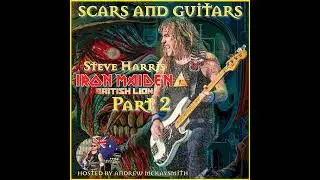 Steve Harris (Iron Maiden/ British Lion) - Part 2