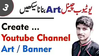 Make Youtube Channel Art On Mobile - Technical Qadeer
