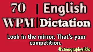 #2 70  wpm English Dictation | 70 Speed English Dictation | stenography | 