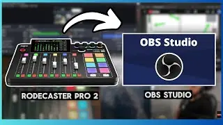 How to Use the RØDECaster Pro II with OBS Studio (Full Process)
