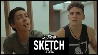 LA TAREA | SKETCH