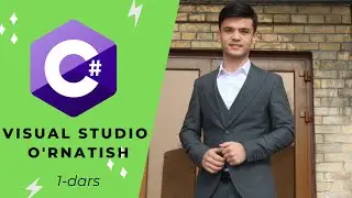 C# Darslari - O'zbek tilida [1-dars] - Visual Studio qanday o'rnatiladi? Visual Studio qanday dastur