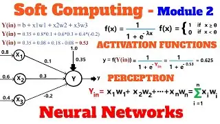 Soft Computing - Neural Networks || Module 2 || ~xRay Pixy