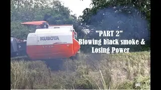 Kubota DC 70 Blowing Black smoke and Losing Power - Part 2