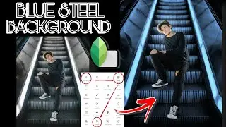SNAPSEED TUTORIAL || HOW TO EDIT BLUE STEEL BACKGROUND ||