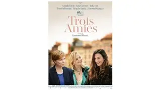 TROIS AMIES (2024) VF