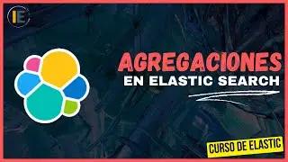 Agregaciones (aggregations) en Elastic Search