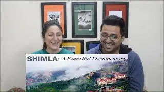 Pakistani Reacts to SHIMLA, India's Most beautiful Tourist Hill station in Himachal Pradesh