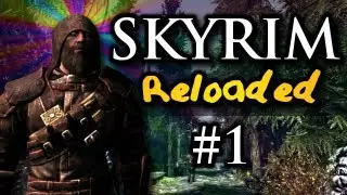 Skyrim Reloaded #1 - ULTRA GRAPHICS ENABLED (HD)