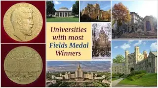 Universities With Most Fields Medal Winners