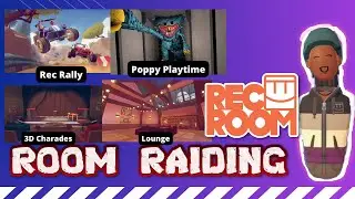 REC ROOM RAIDING ep 2 | (REC RALLY, POPPY PLAYTIME, 3D CHARADES, LOUNGE, PLATES OF DOOM ETERNAL