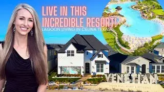The Venetian Will BLOW Your Mind with its Lagoon and Resort Style Living in Celina Texas