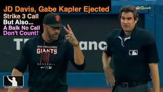 E127-8 - JD Davis & Gabe Kapler Ejected After John Tumpane's Strike 3 Call to End Giants' 3rd