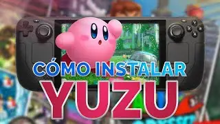 ¿Cómo instalar Yuzu en la Steam Deck? Emulador de Switch