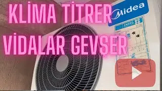 Klima Vidaları Gevşemiş Mutlaka Kontrol Et