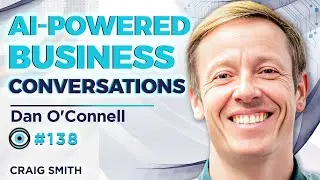 How AI is Disrupting Business Communications | Dan O’Connell