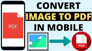 How To Convert Image To PDF In Mobile Without Any App | How To Change Image To Pdf | JPEG To PDF