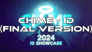 Chime - ID #1 (Final Version)