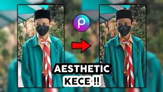 CARA edit foto AESTHETIC KECE di PicsArt - PicsArt Tutorial