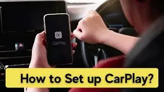 How to Set up CarPlay [Quick Guide]