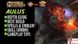Revamp Aulus Best Guide 2022 Mobile Legends | Aulus Best build | aulus tips & tricks |Aulus tutorial