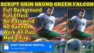 SCRIPT SKIN BRUNO GREEN FALCON TERBARU AND FILE BACKUP || NOBITA OYY
