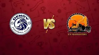DFL Superligasi 1 tur Fc Denov 4:5 Quruvchi o'yini