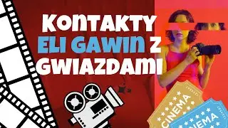 Ela Gawin o kontaktach ze sławnymi osobistościami