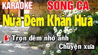 Nửa Đêm Khấn Hứa Karaoke | Tuyệt Phẩm Song Ca