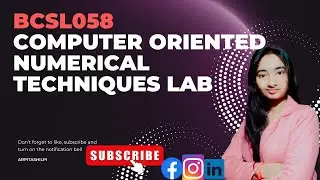 BCSL058 Viva Important Questions | Computer Oriented Numerical Techniques Lab #arpitashilpi #bcsl058