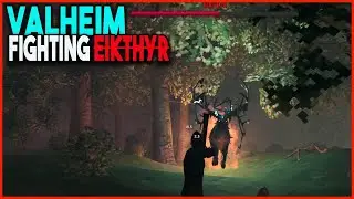 Valheim - Fighting Eikthyr (First Boss)