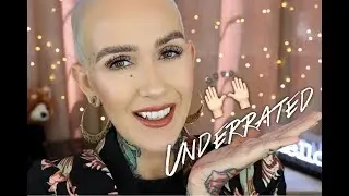Underrated Makeup Products/Brands
