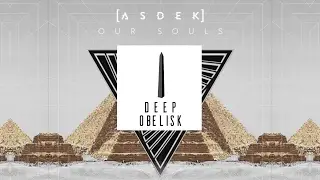 ASDEK - Our Souls
