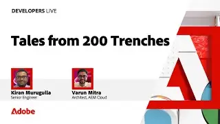Tales from 200 Trenches | Developers Live 2024