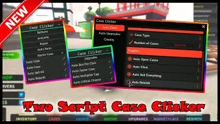 *Case Clicker Script* [OP] | Auto Farm, Anti AFK, Auto Case, Auto Sell, And More!!