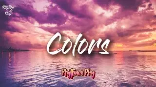 Colors (Official Song Lyrics)