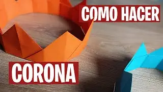 👑 COMO HACER CORONA DE PAPEL 👑 - Origami - DIY - 🦊 Manualidades con Quiire 🦊