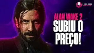 Nova prática? PREÇO DE ALAN WAKE SOBE após a pré-venda!