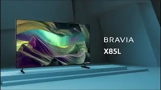 Sony | Your guide to the X85L BRAVIA TV | Sony BRAVIA