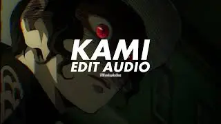 KAMI - DR MØB ( Edit Audio )