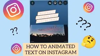 How to Add Animated Text on Instagram Story 2022 | Pamela Jane