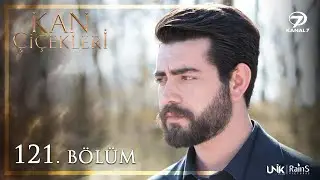 Kan Çiçekleri 121. Bölüm