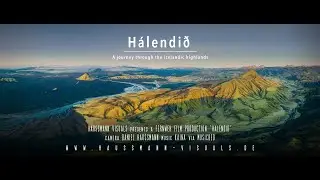 Hálendið - A journey through the icelandic highlands