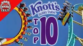 Top 10 BEST Knott's Berry Farm Roller Coasters